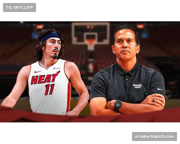 热火哈克斯19分成奇兵 斯波尔斯特拉轮换挖掘再获成功